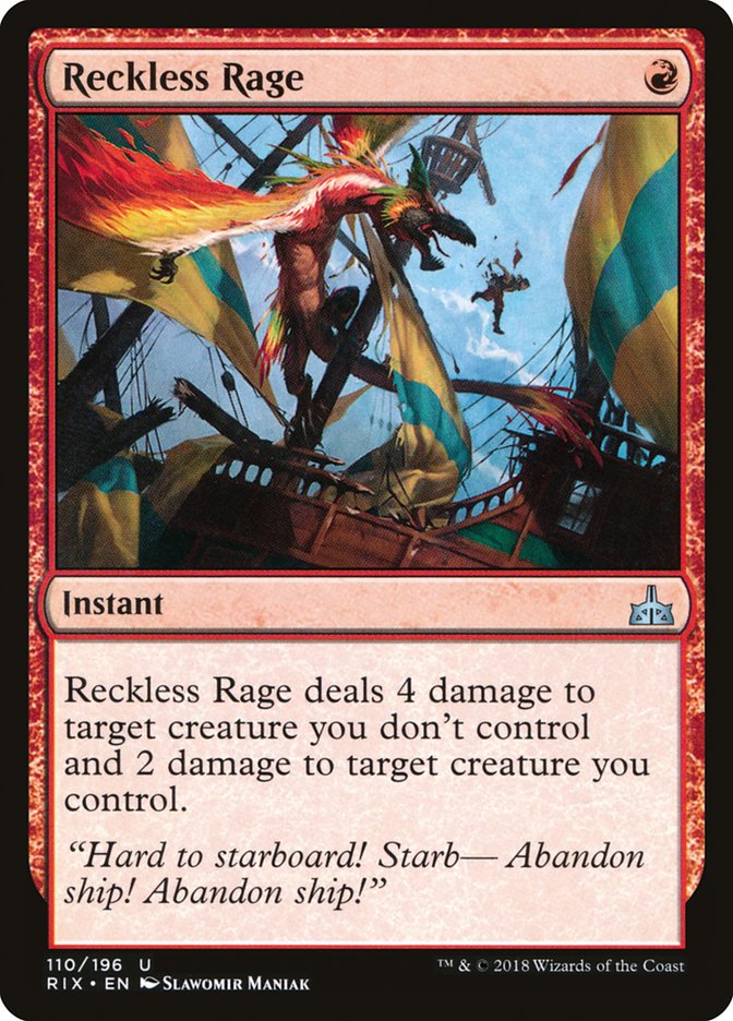 Reckless Rage [Rivals of Ixalan] (RIX 110)