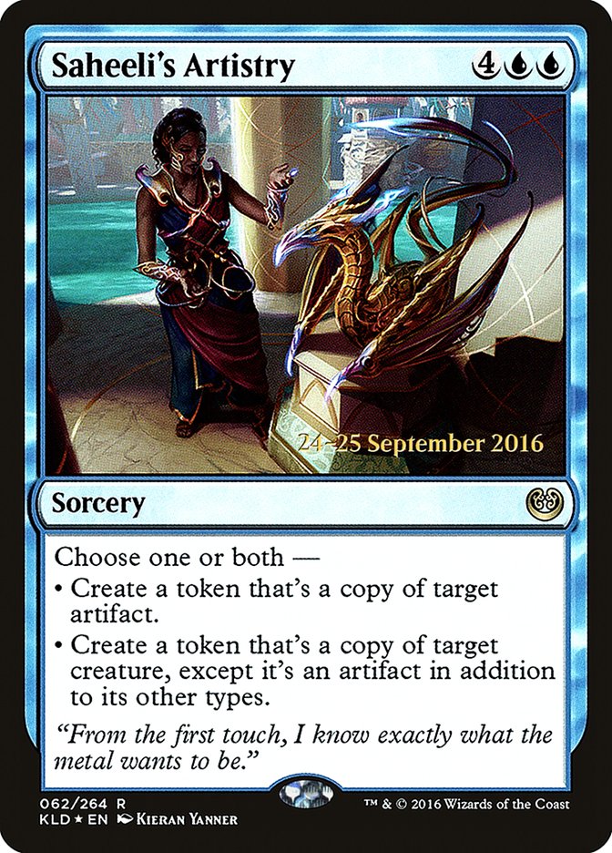Saheeli's Artistry  (Prerelease) [Kaladesh Prerelease Promos] (PKLD 62S)