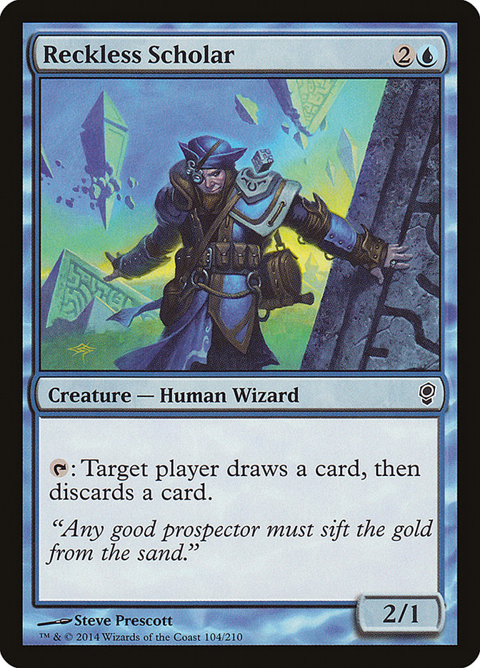 Reckless Scholar [Conspiracy] (CNS 104)