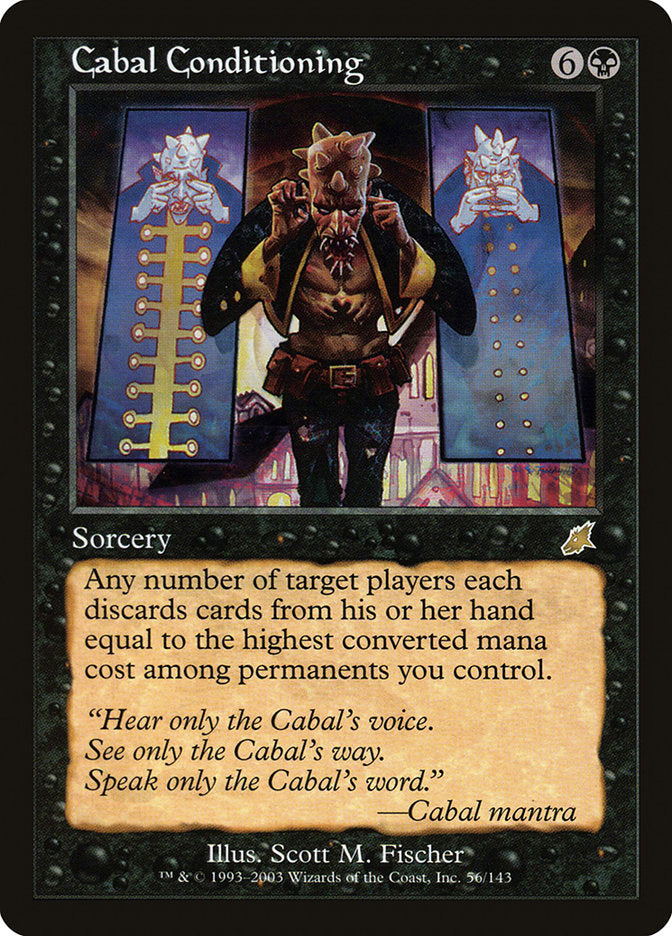 Cabal Conditioning [Scourge] (SCG 56)