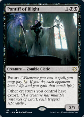 Pontiff of Blight [Dungeons & Dragons: Adventures in the Forgotten Realms Commander] (AFC 108)