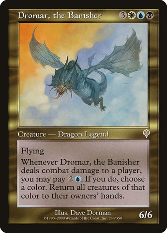 Dromar, the Banisher [Invasion] (INV 244)