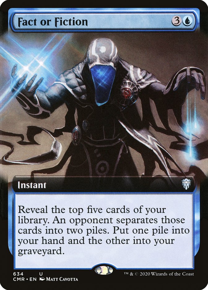 Fact or Fiction (Extended Art) [Commander Legends] (CMR 634)