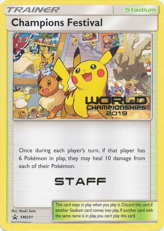 Champions Festival 2019 (Staff) (SM231) [Sun & Moon: Black Star Promos]