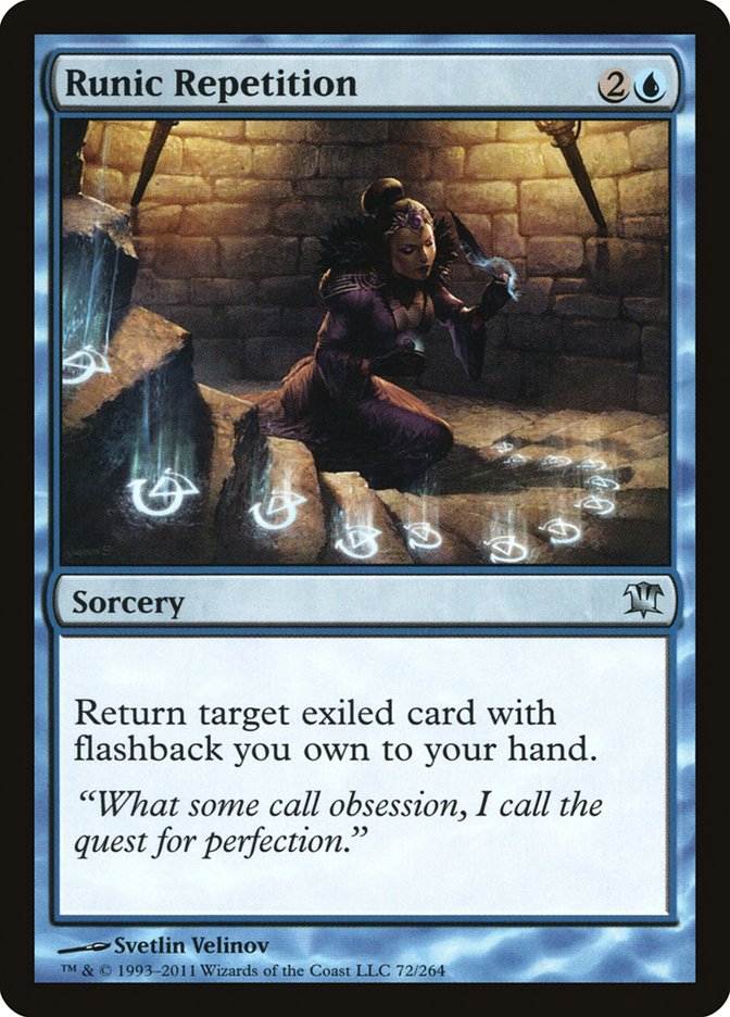 Runic Repetition [Innistrad] (ISD 72)