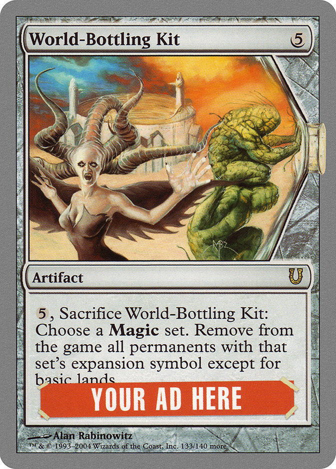 World-Bottling Kit [Unhinged] (UNH 133)