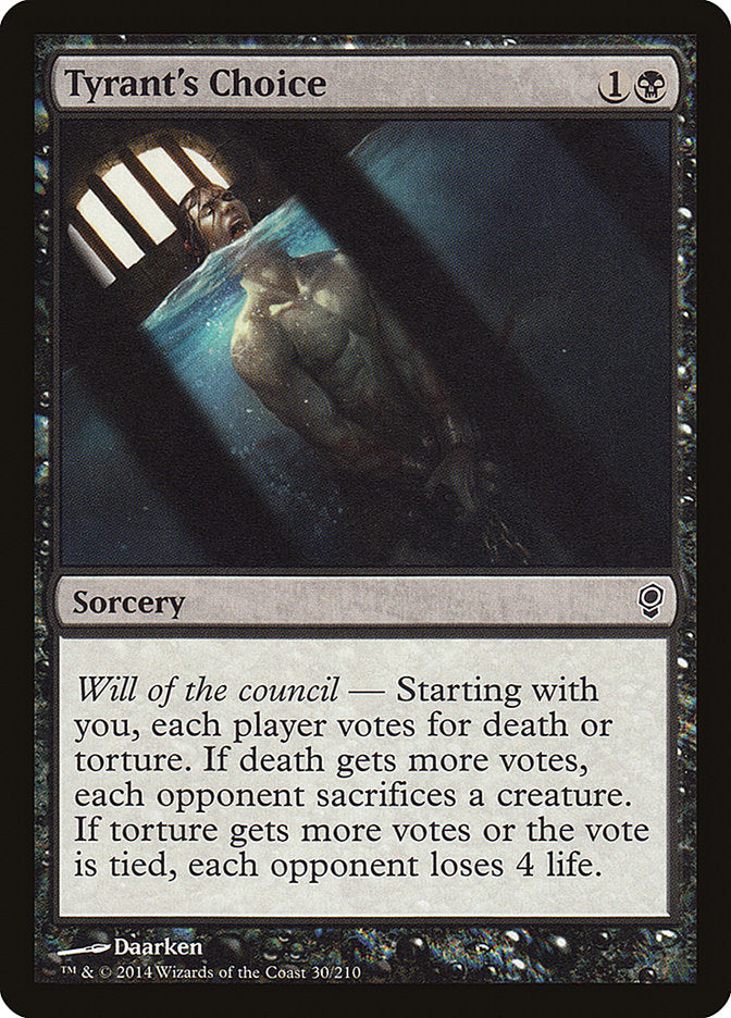 Tyrant's Choice [Conspiracy] (CNS 30)