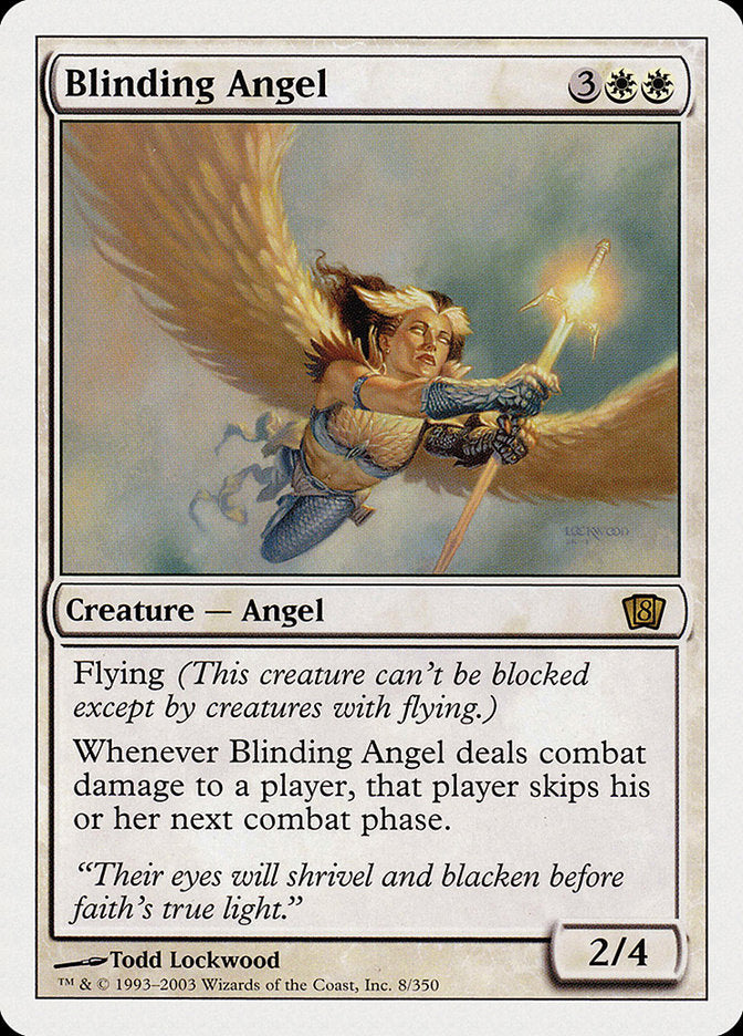 Blinding Angel [Eighth Edition] (8ED 8)