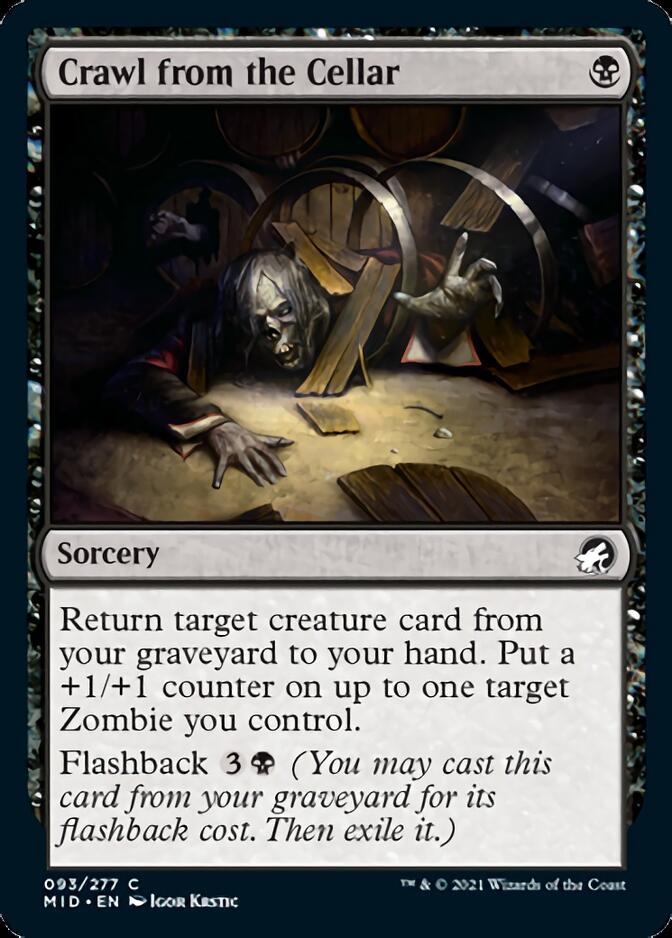 Crawl from the Cellar [Innistrad: Midnight Hunt] (MID 93)
