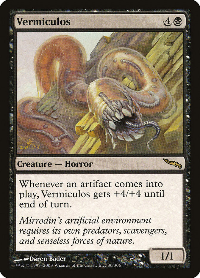 Vermiculos [Mirrodin] (MRD 80)