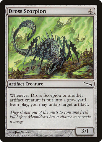 Dross Scorpion [Mirrodin] (MRD 164)
