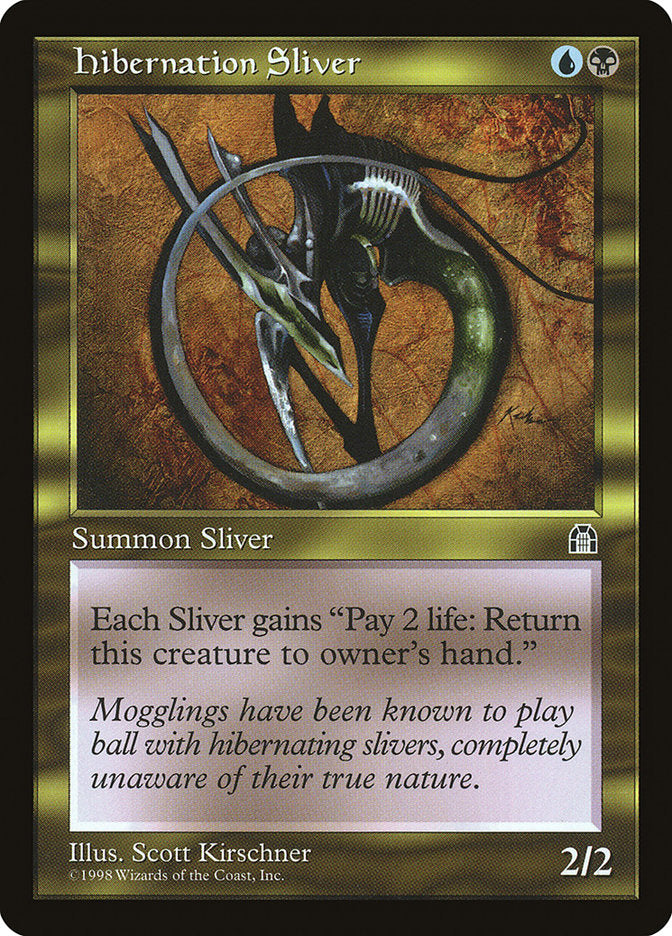 Hibernation Sliver [Stronghold] (STH 128)