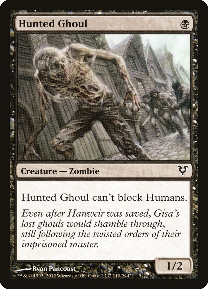 Hunted Ghoul [Avacyn Restored] (AVR 110)