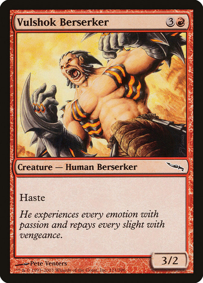 Vulshok Berserker [Mirrodin] (MRD 111)