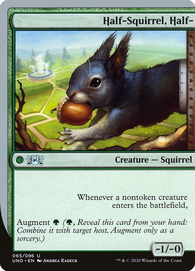 Half-Squirrel, Half- [Unsanctioned] (UND 65)