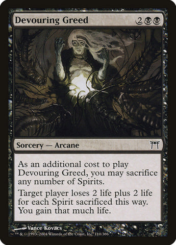 Devouring Greed [Champions of Kamigawa] (CHK 110)