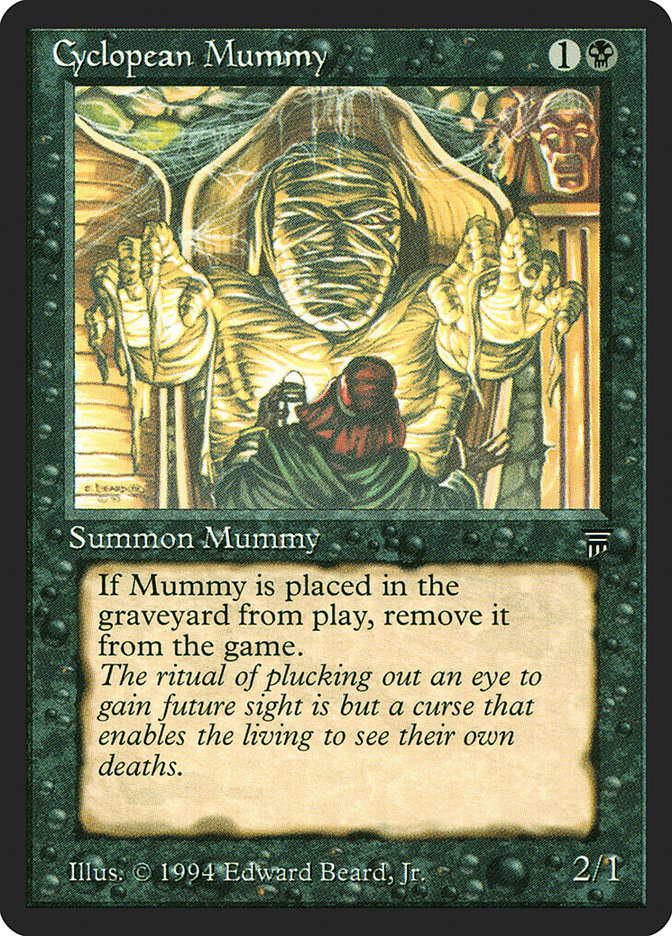 Cyclopean Mummy [Legends] (LEG 93)