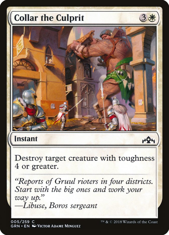 Collar the Culprit [Guilds of Ravnica] (GRN 5)