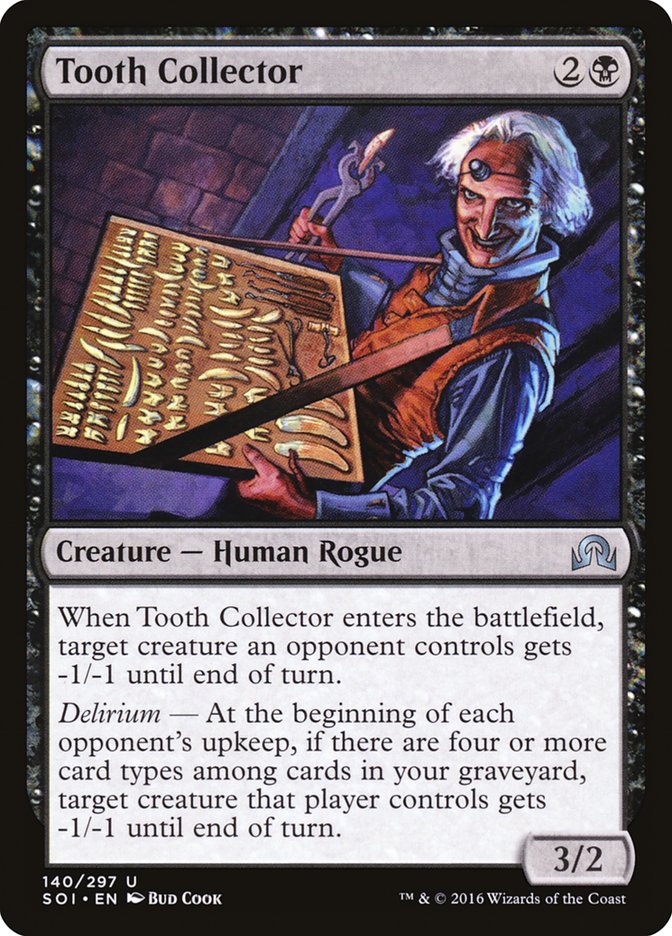 Tooth Collector [Shadows over Innistrad] (SOI 140)