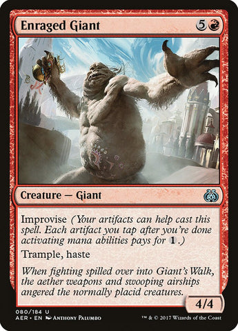 Enraged Giant [Aether Revolt] (AER 80)