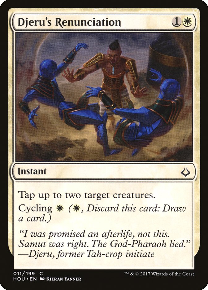 Djeru's Renunciation [Hour of Devastation] (HOU 11)