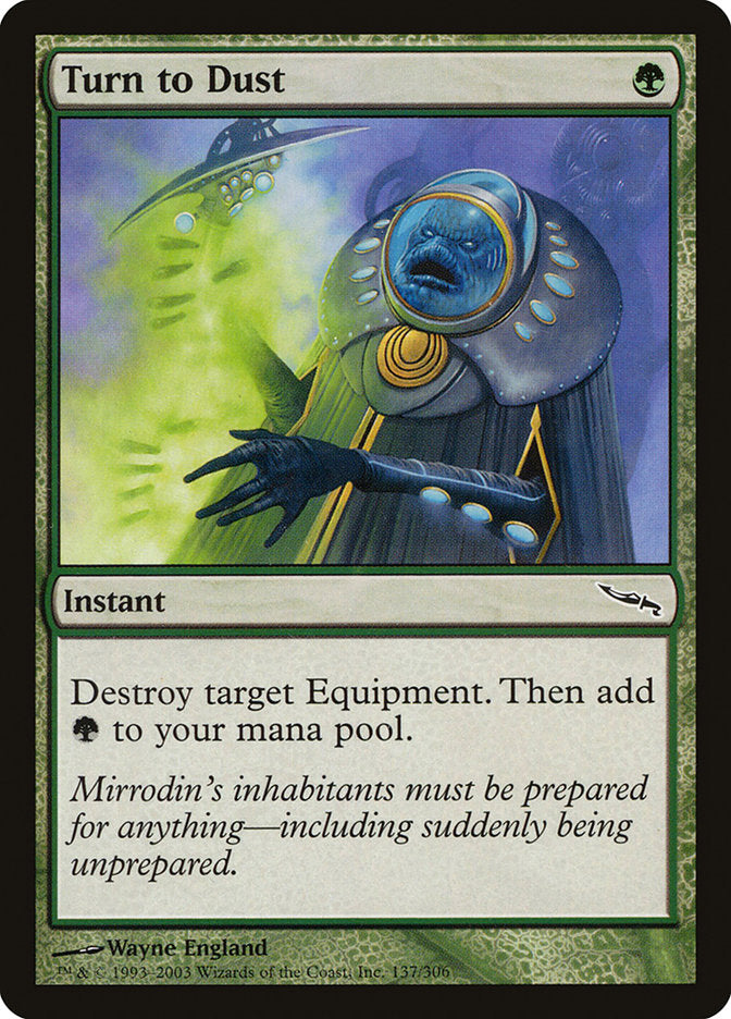 Turn to Dust [Mirrodin] (MRD 137)