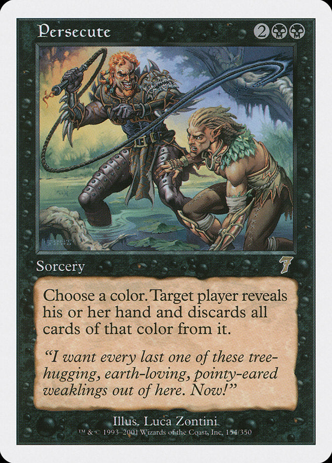 Persecute [Seventh Edition] (7ED 154)