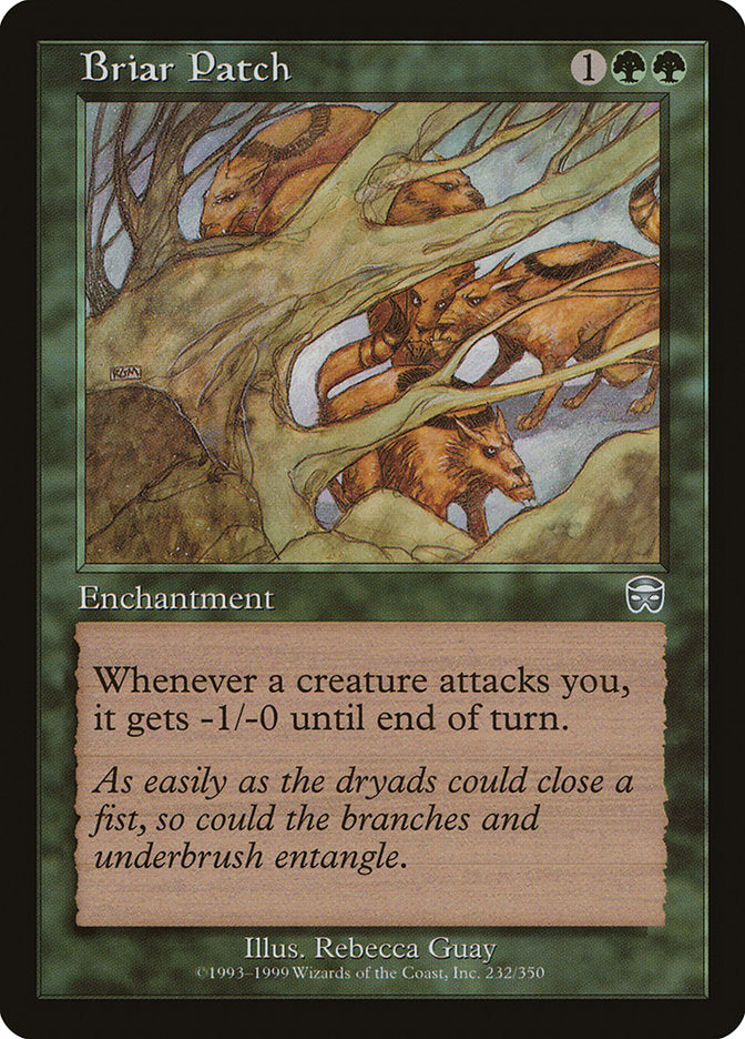 Briar Patch [Mercadian Masques] (MMQ 232)