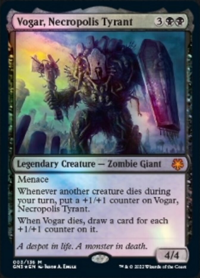Vogar, Necropolis Tyrant [Game Night 2022]