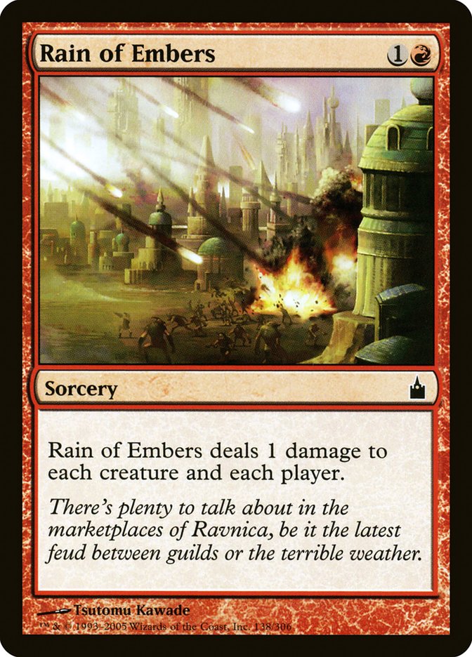 Rain of Embers [Ravnica: City of Guilds] (RAV 138)