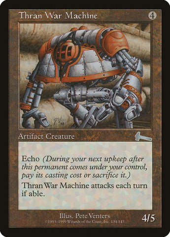 Thran War Machine [Urza's Legacy] (ULG 134)