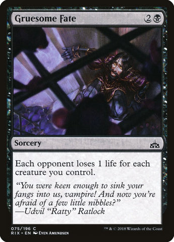 Gruesome Fate [Rivals of Ixalan] (RIX 75)