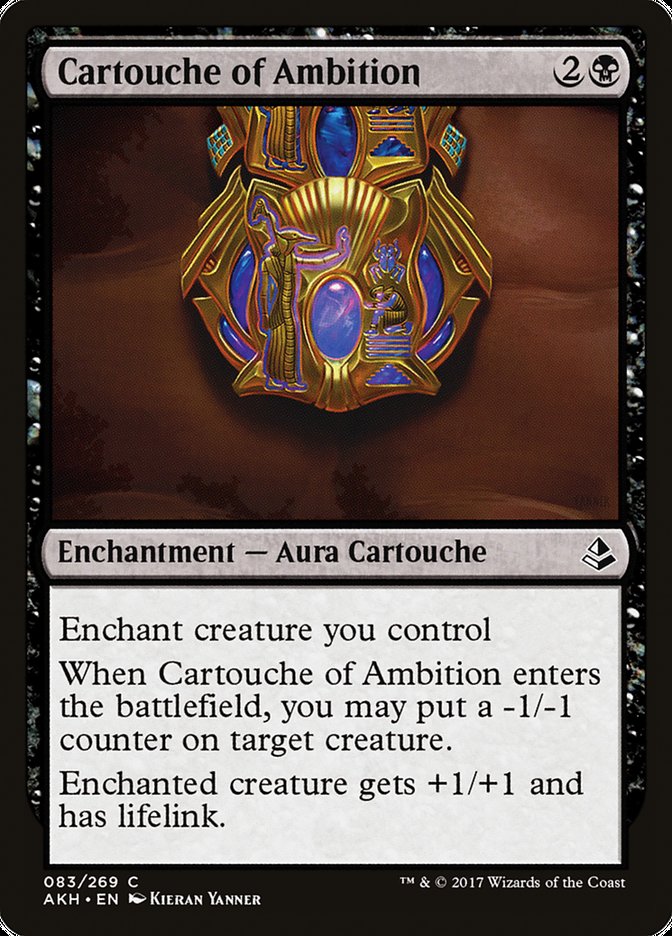 Cartouche of Ambition [Amonkhet] (AKH 83)