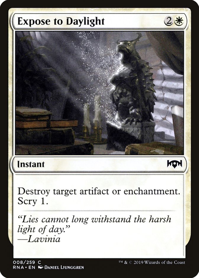 Expose to Daylight [Ravnica Allegiance] (RNA 8)