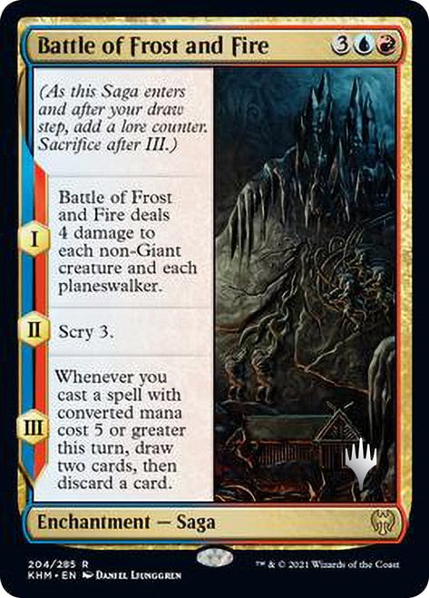 Battle of Frost and Fire [Kaldheim Promo Pack] (PKHM 204)