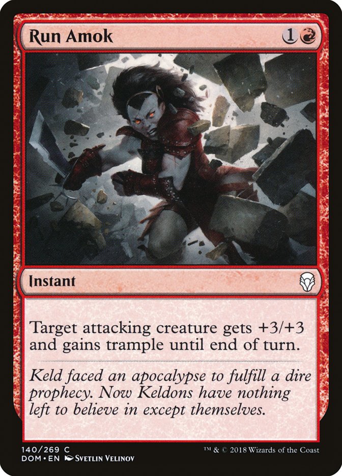 Run Amok [Dominaria] (DOM 140)