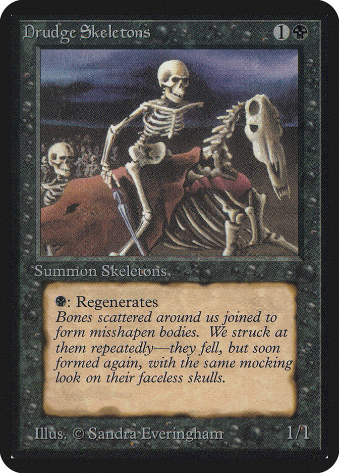 Drudge Skeletons [Limited Edition Alpha] (LEA 106)