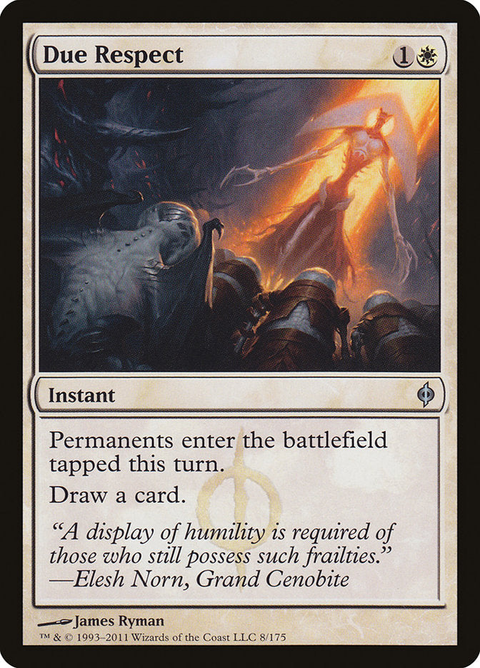 Due Respect [New Phyrexia] (NPH 8)