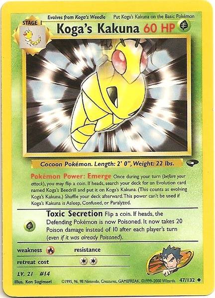 Koga's Kakuna (47/132) [Gym Challenge]