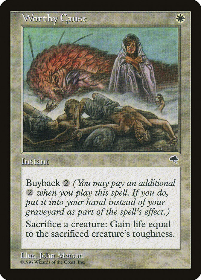Worthy Cause [Tempest] (TMP 53)