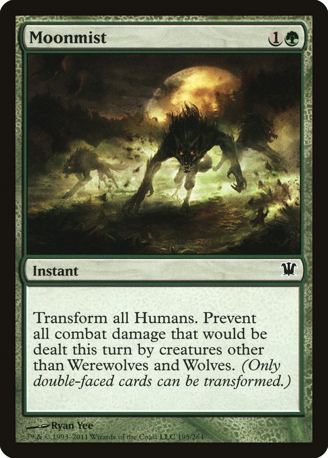 Moonmist [Innistrad] (ISD 195)
