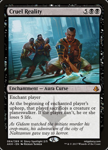 Cruel Reality [Amonkhet] (AKH 84)