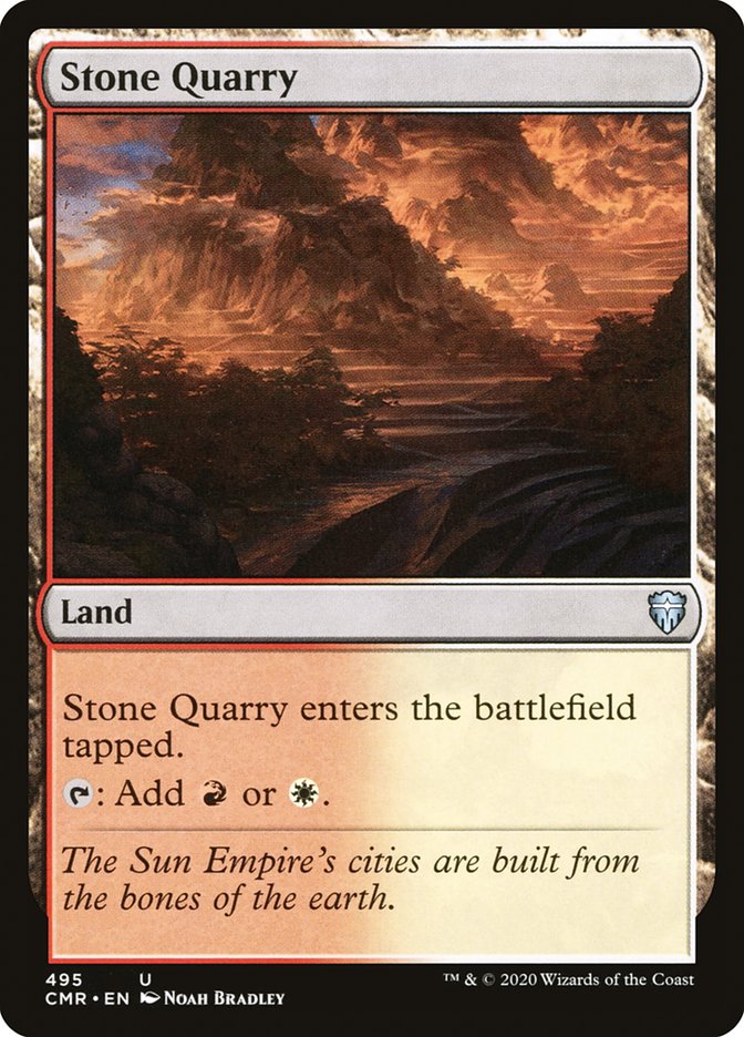 Stone Quarry [Commander Legends] (CMR 495)