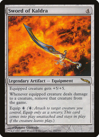 Sword of Kaldra [Mirrodin] (MRD 251)