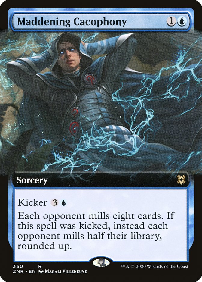 Maddening Cacophony (Extended Art) [Zendikar Rising] (ZNR 330)