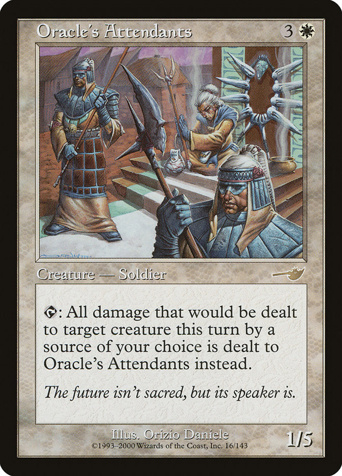 Oracle's Attendants [Nemesis] (NEM 16)