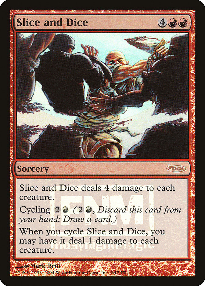 Slice and Dice [Friday Night Magic 2004] (F04 2)