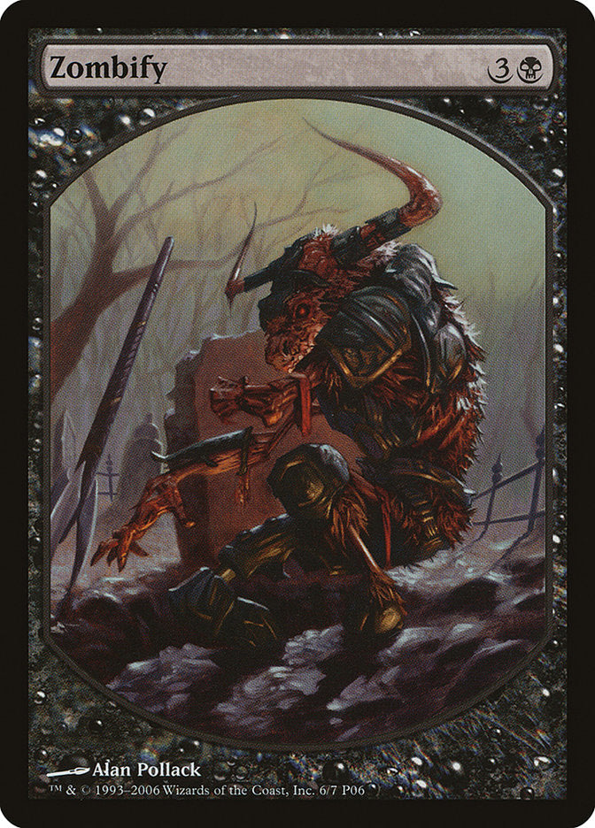 Zombify [Magic Player Rewards 2006] (P06 6)