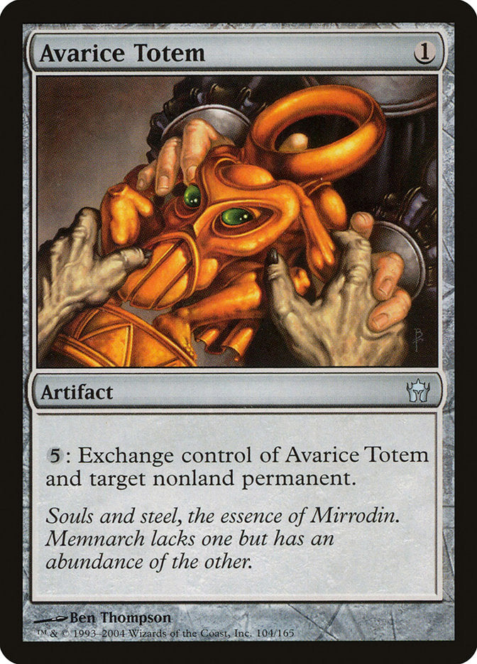 Avarice Totem [Fifth Dawn] (5DN 104)