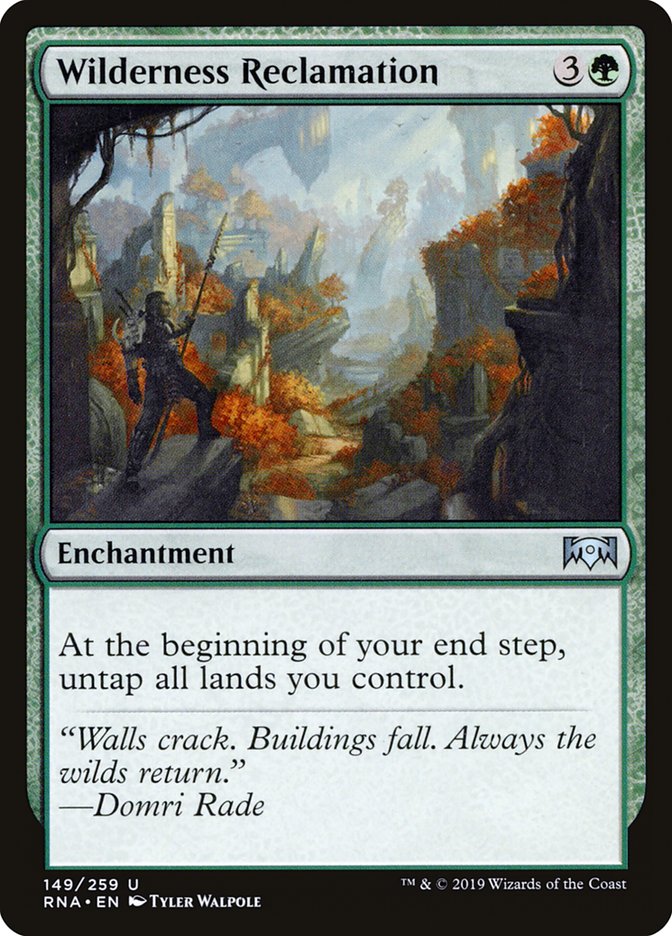 Wilderness Reclamation [Ravnica Allegiance] (RNA 149)